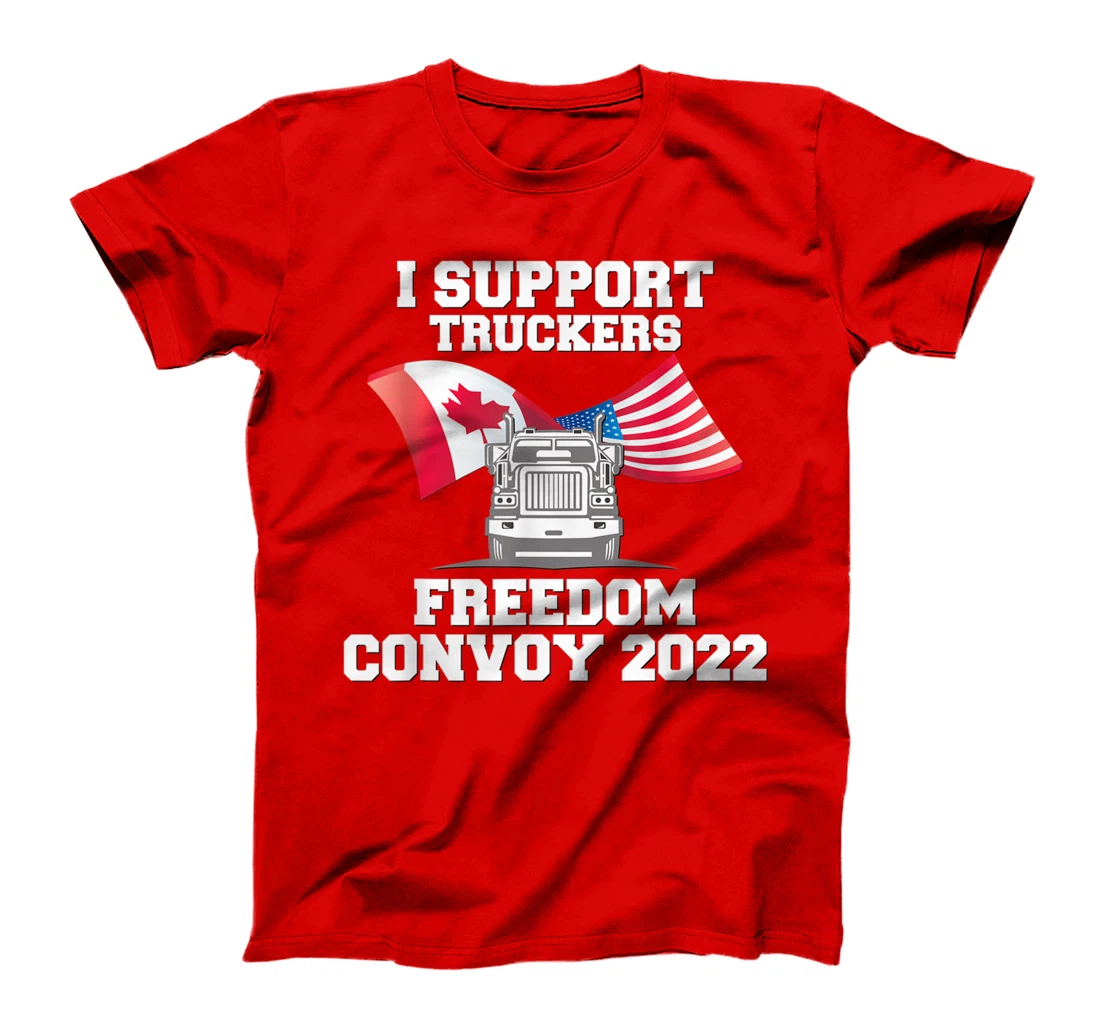 I Support Canada Flag Trucker Freedom Convoy 2022 T-Shirt