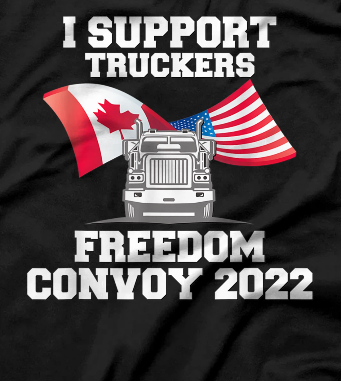 I Support Canada Flag Trucker Freedom Convoy 2022 T-Shirt