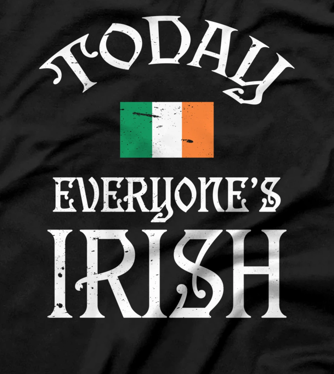 Everyone's Irish St Patrick's Day Irish Flag T-Shirt