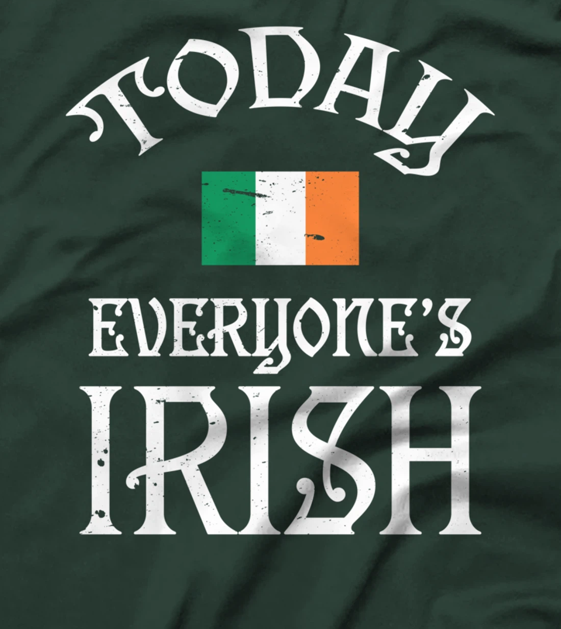Everyone's Irish St Patrick's Day Irish Flag T-Shirt