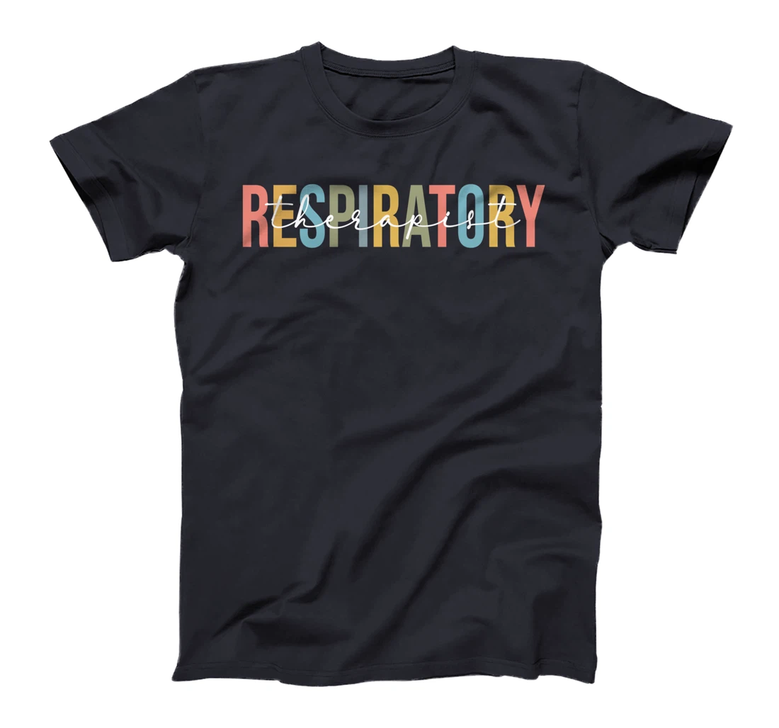 Funny Respiratory Therapist Respiratory Therapist Nurse Life T-Shirt