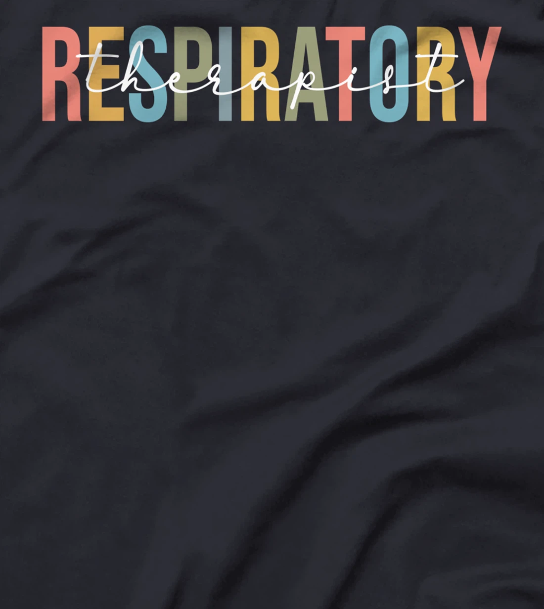 Funny Respiratory Therapist Respiratory Therapist Nurse Life T-Shirt