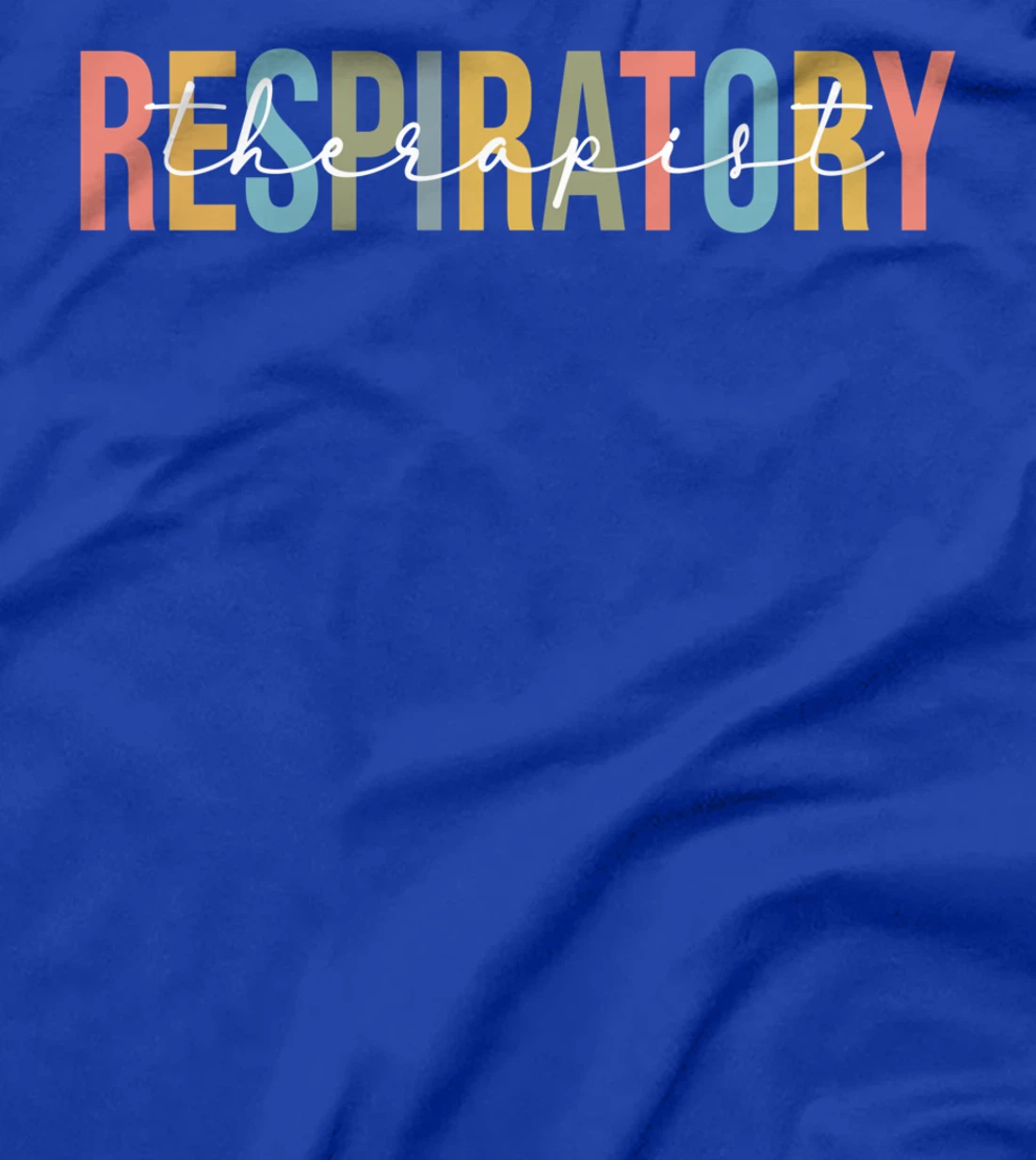 Funny Respiratory Therapist Respiratory Therapist Nurse Life T-Shirt