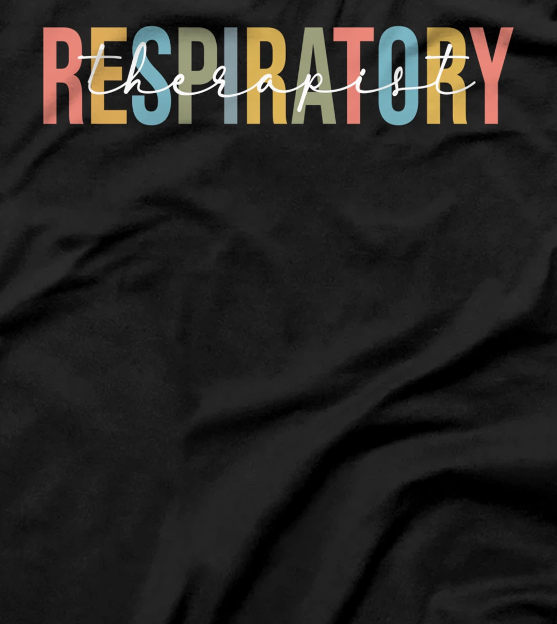 Funny Respiratory Therapist Respiratory Therapist Nurse Life T-Shirt