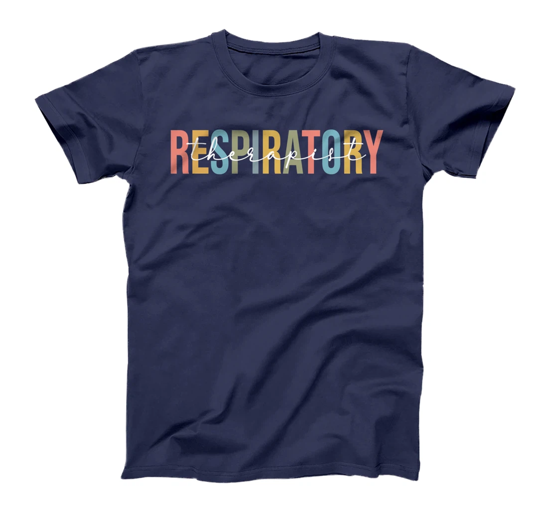 Funny Respiratory Therapist Respiratory Therapist Nurse Life T-Shirt