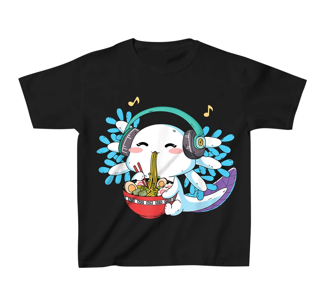 Kawaii Axolotl Eating Ramen Noodles Anime Teen Girls Boys T-Shirt, Kid T-Shirt and Women T-Shirt