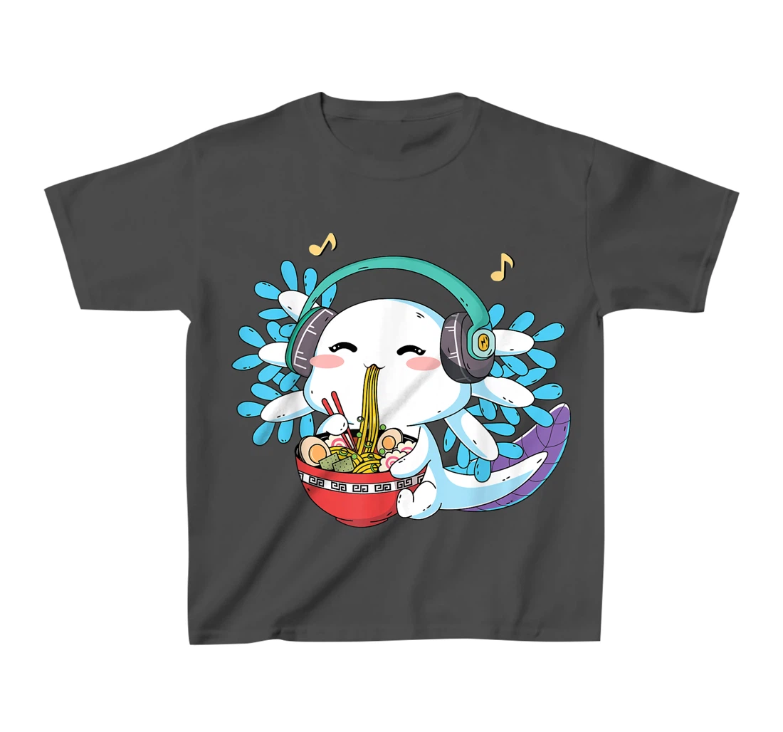 Kawaii Axolotl Eating Ramen Noodles Anime Teen Girls Boys T-Shirt, Kid T-Shirt and Women T-Shirt