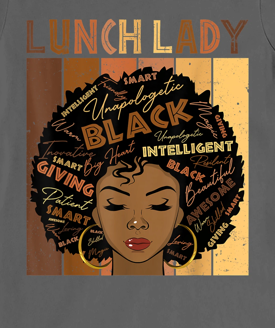 Melanin Lunch Lady Afro Hair Black History Month T-Shirt, Women T-Shirt