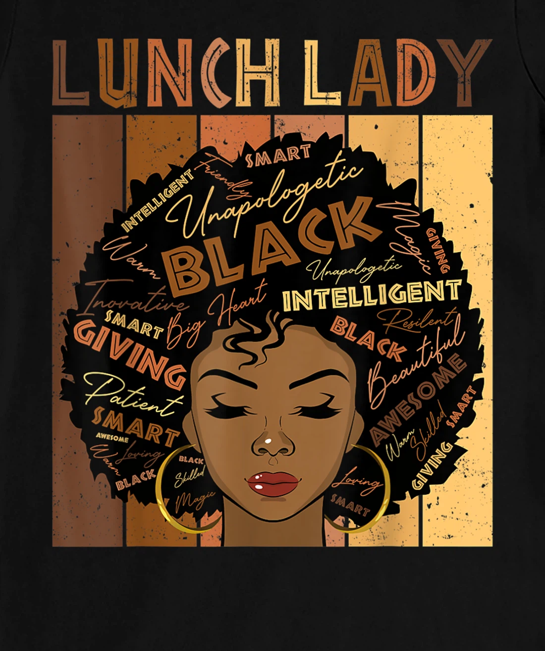Melanin Lunch Lady Afro Hair Black History Month T-Shirt, Women T-Shirt