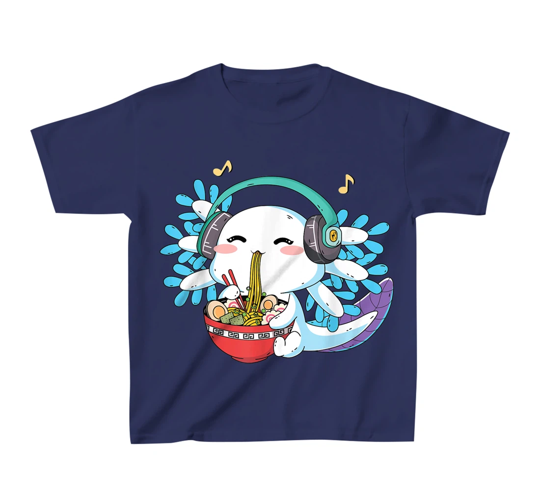 Kawaii Axolotl Eating Ramen Noodles Anime Teen Girls Boys T-Shirt, Kid T-Shirt and Women T-Shirt
