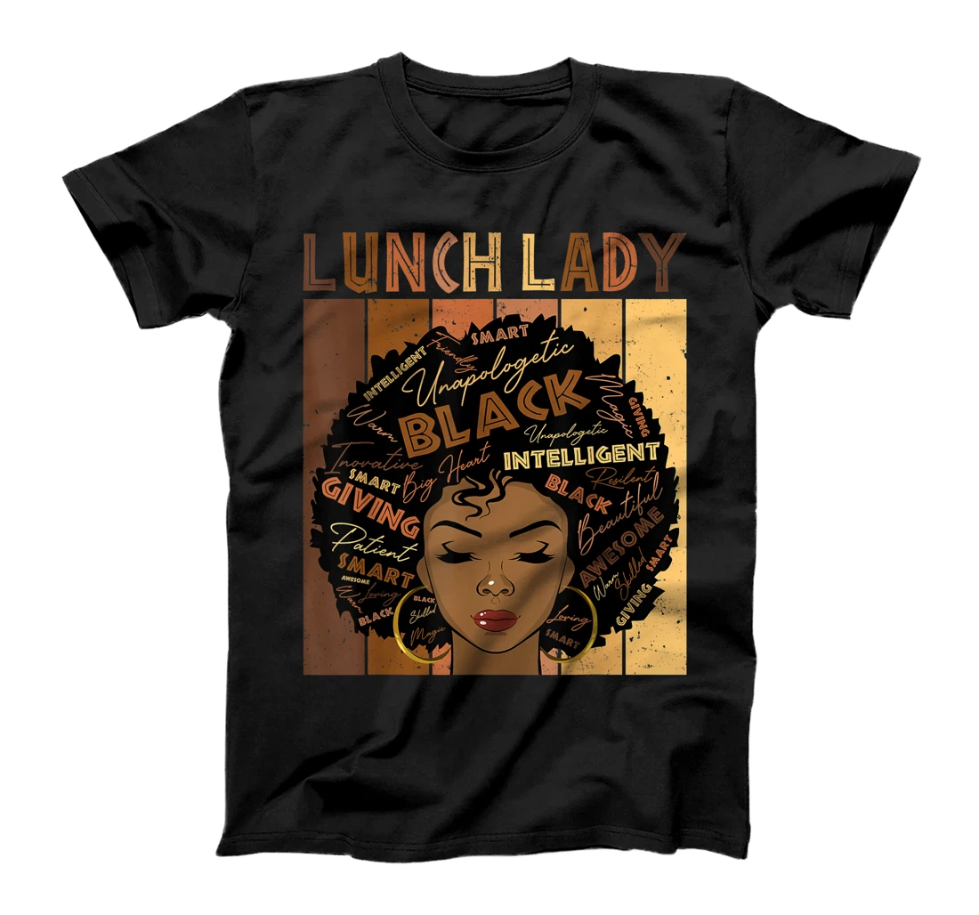 Melanin Lunch Lady Afro Hair Black History Month T-Shirt, Women T-Shirt