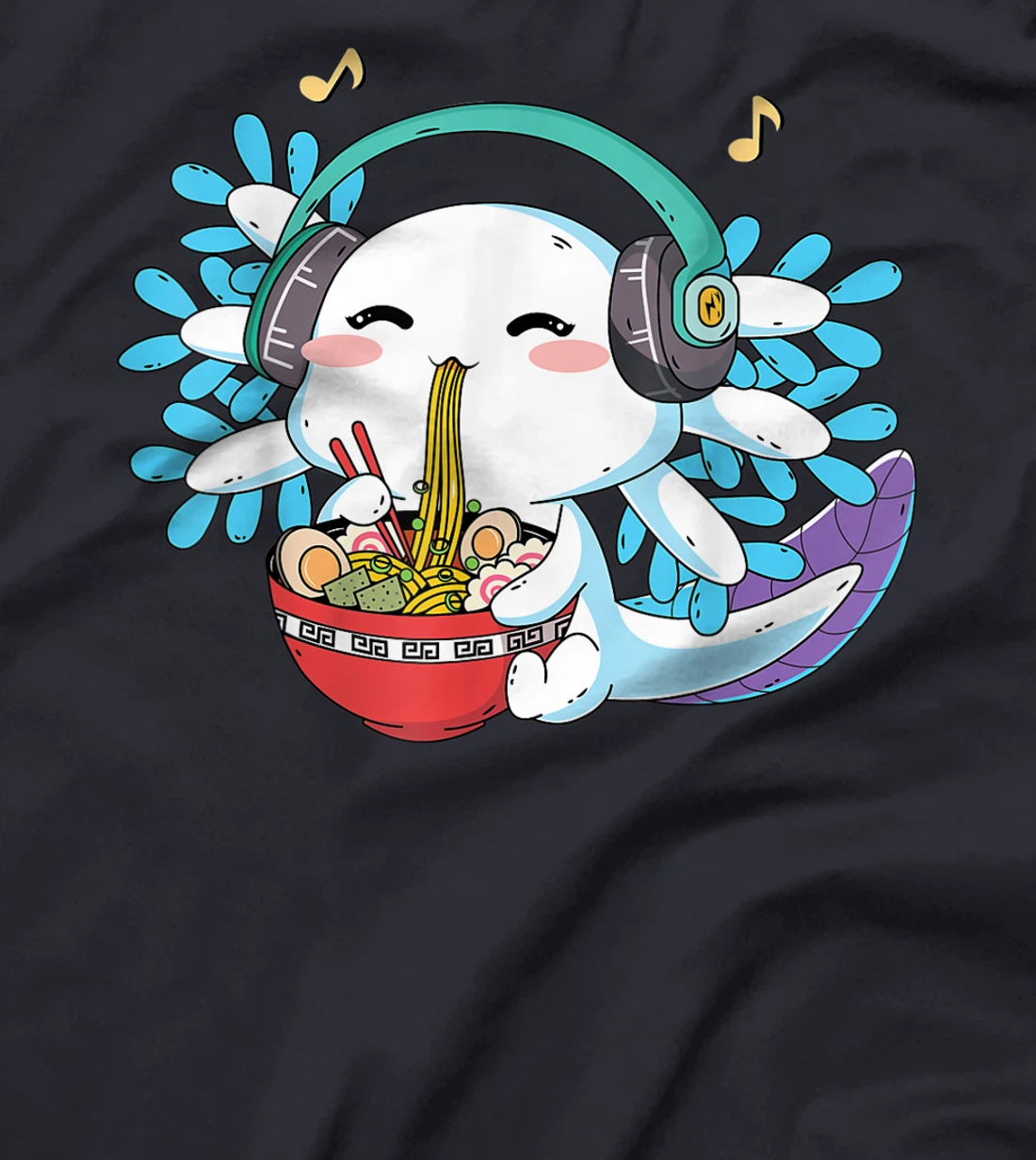 Kawaii Axolotl Eating Ramen Noodles Anime Teen Girls Boys T-Shirt, Kid T-Shirt and Women T-Shirt