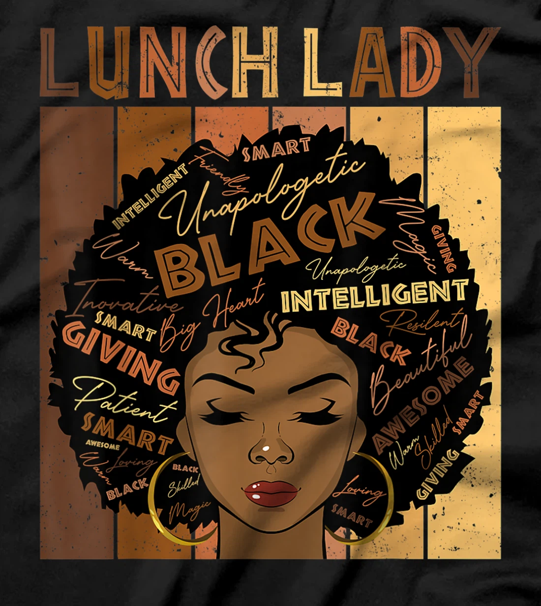 Melanin Lunch Lady Afro Hair Black History Month T-Shirt, Women T-Shirt