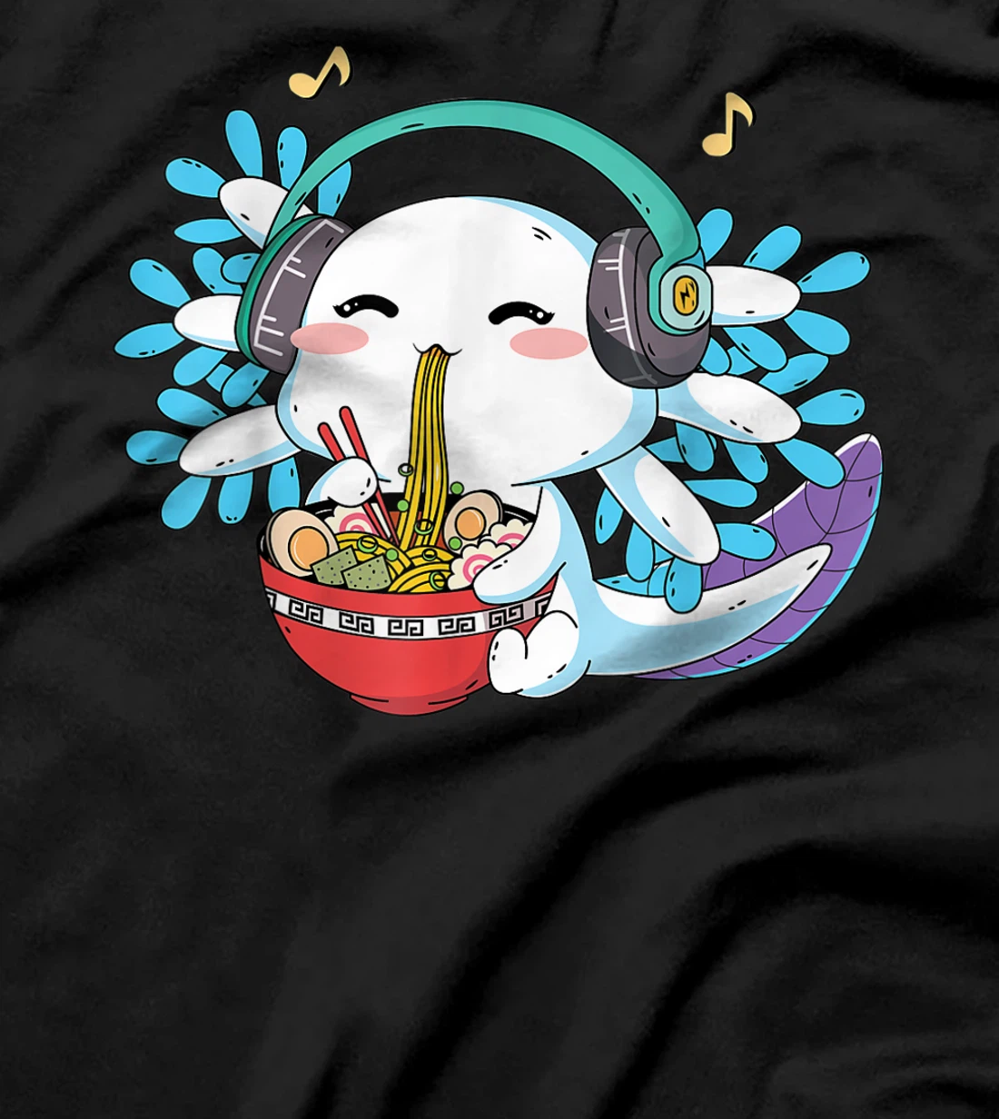 Kawaii Axolotl Eating Ramen Noodles Anime Teen Girls Boys T-Shirt, Kid T-Shirt and Women T-Shirt
