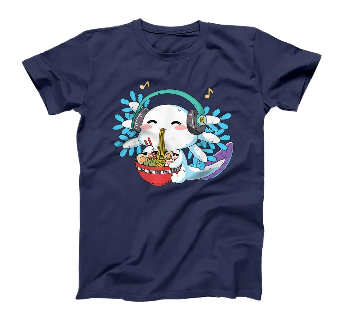Kawaii Axolotl Eating Ramen Noodles Anime Teen Girls Boys T-Shirt, Kid T-Shirt and Women T-Shirt