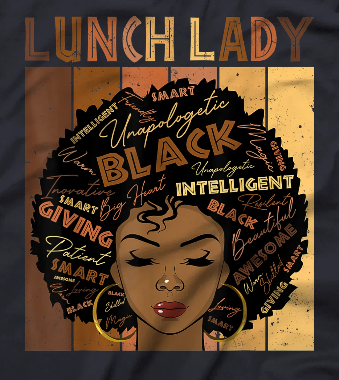 Melanin Lunch Lady Afro Hair Black History Month T-Shirt, Women T-Shirt