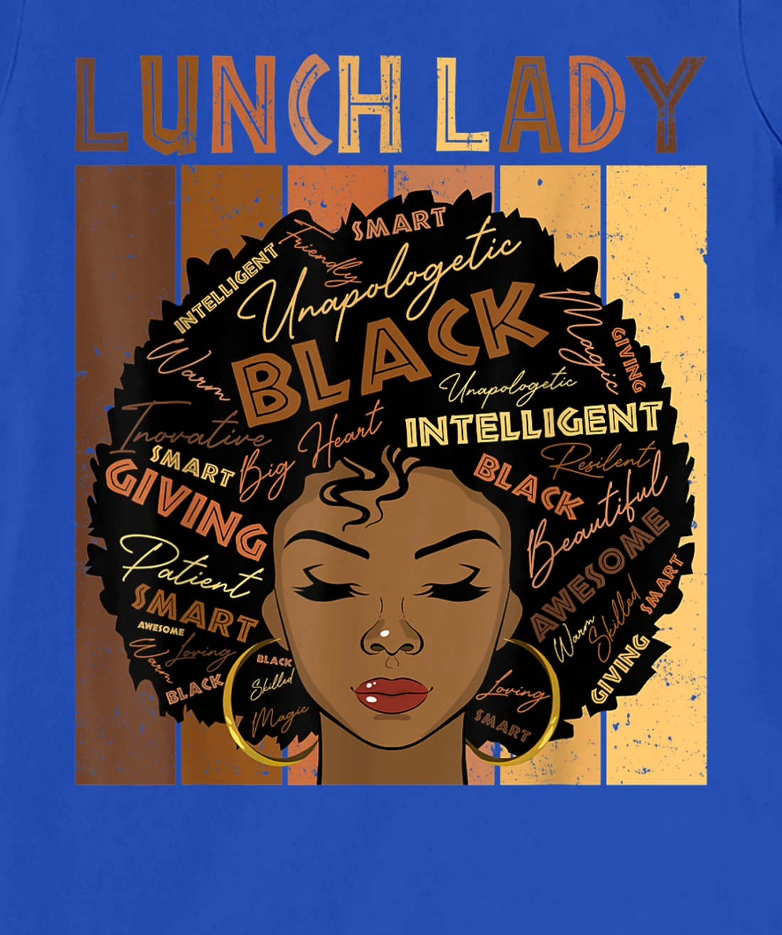 Melanin Lunch Lady Afro Hair Black History Month T-Shirt, Women T-Shirt