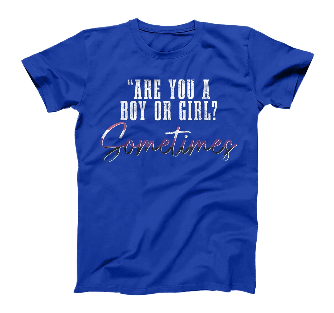 Genderfluid Boy Or Girl? Sometimes Funny LGBTQ Pride T-Shirt, Women T-Shirt