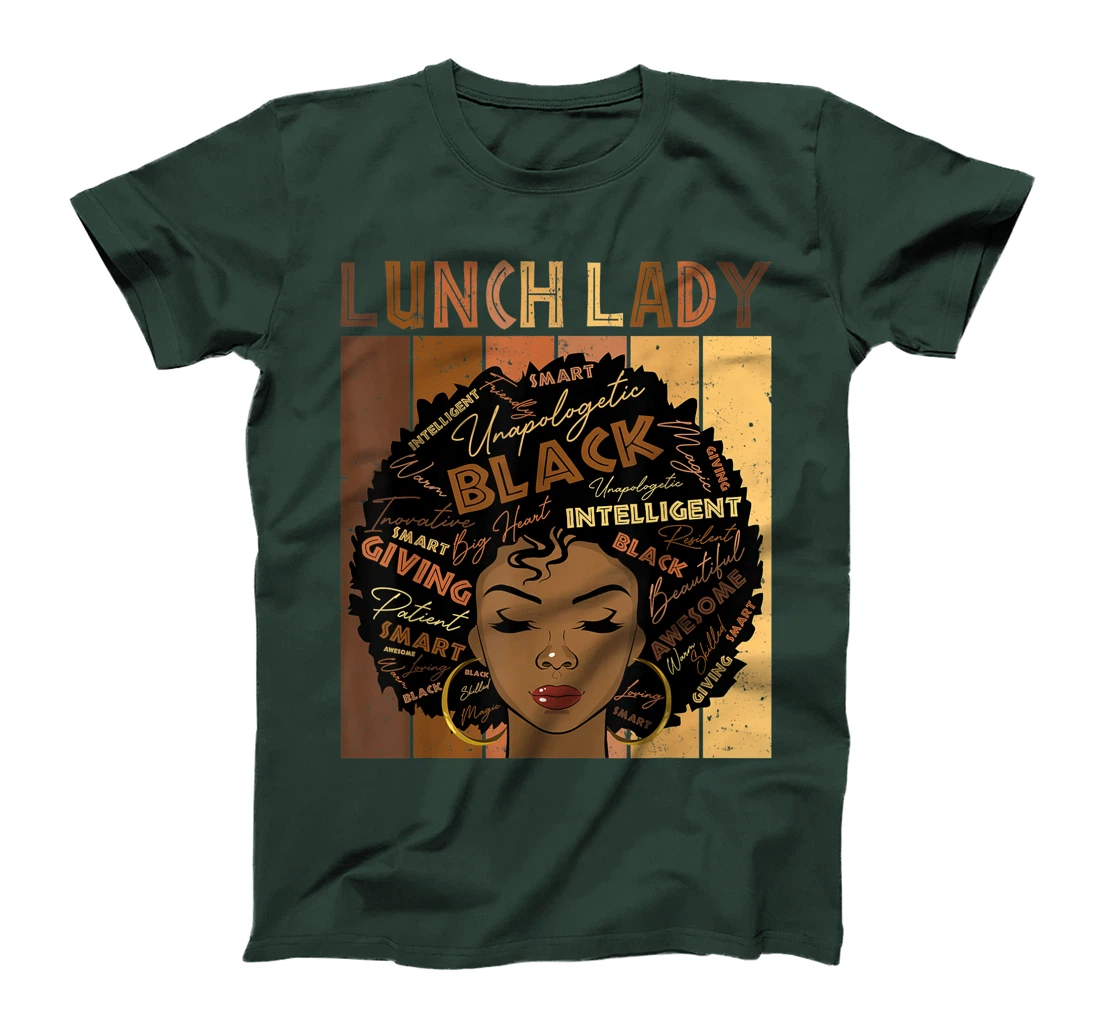 Melanin Lunch Lady Afro Hair Black History Month T-Shirt, Women T-Shirt