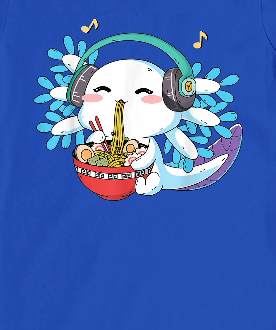 Kawaii Axolotl Eating Ramen Noodles Anime Teen Girls Boys T-Shirt, Kid T-Shirt and Women T-Shirt