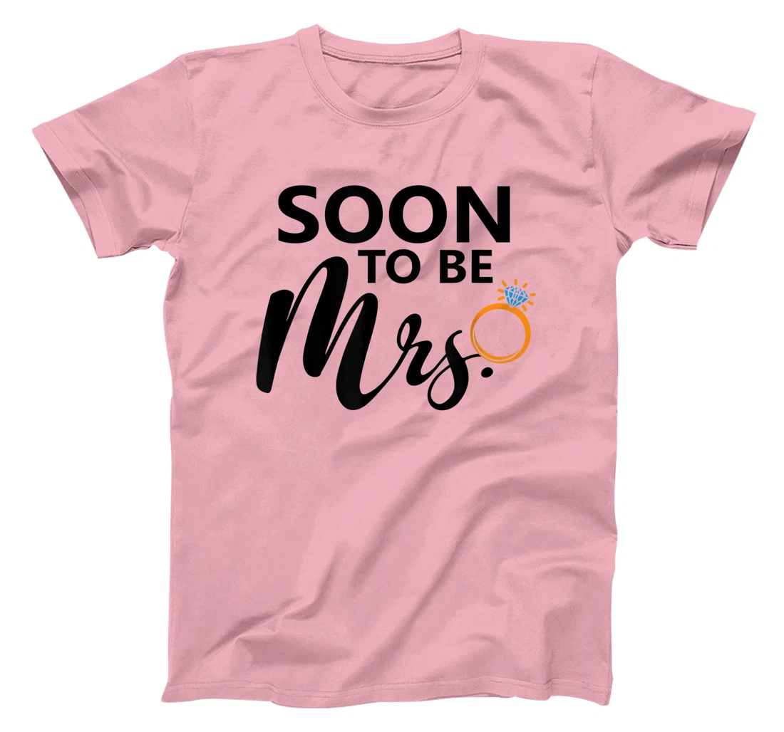 Soon To Be Mrs. Engagement Bride Bachelorette Party Matching T-Shirt, Women T-Shirt