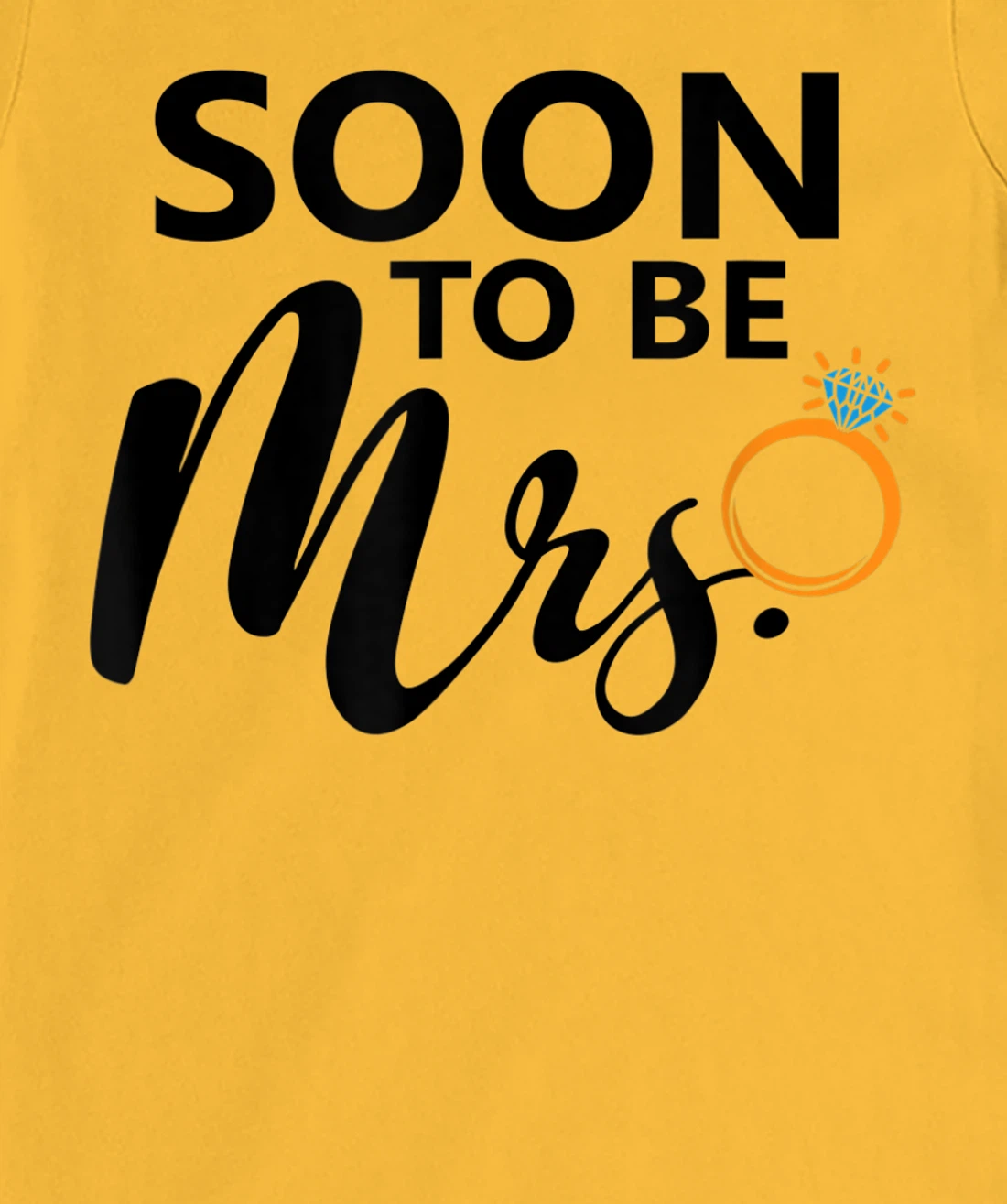 Soon To Be Mrs. Engagement Bride Bachelorette Party Matching T-Shirt, Women T-Shirt