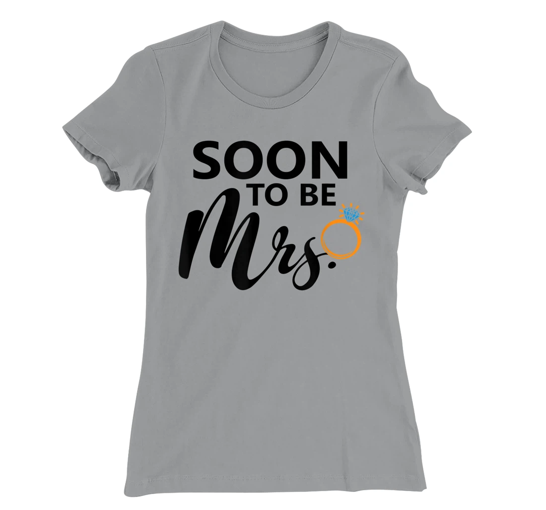Soon To Be Mrs. Engagement Bride Bachelorette Party Matching T-Shirt, Women T-Shirt