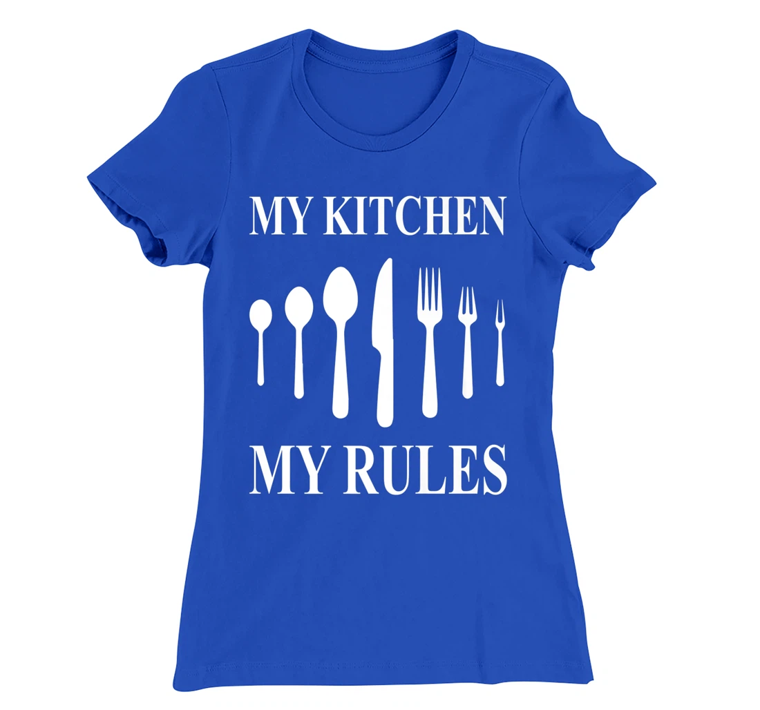 My Kittchen My Rules - cooking cook gifts cook T-Shirt, Women T-Shirt