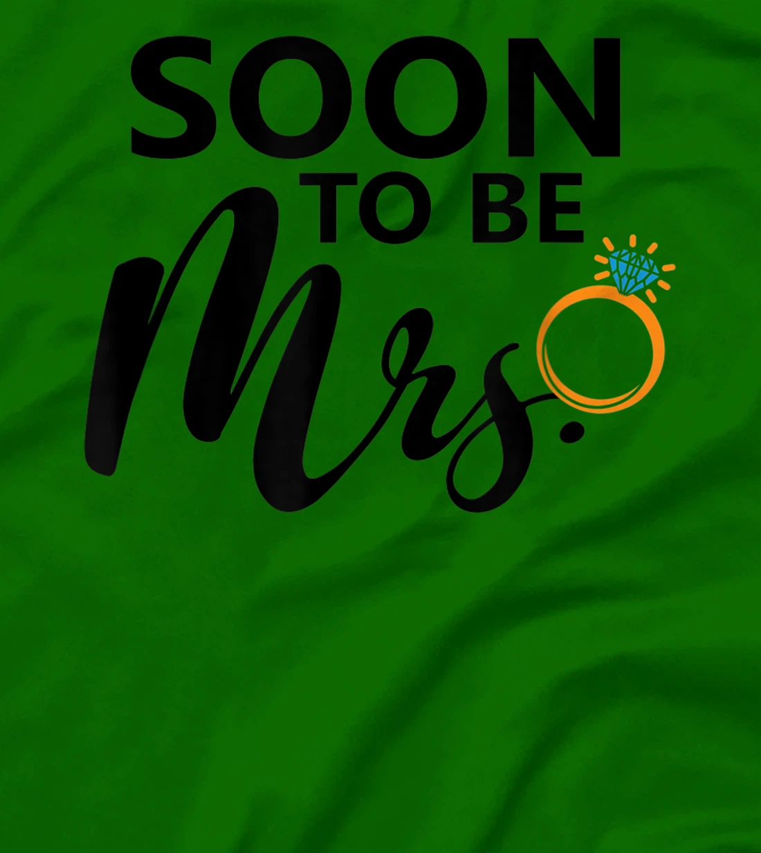 Soon To Be Mrs. Engagement Bride Bachelorette Party Matching T-Shirt, Women T-Shirt