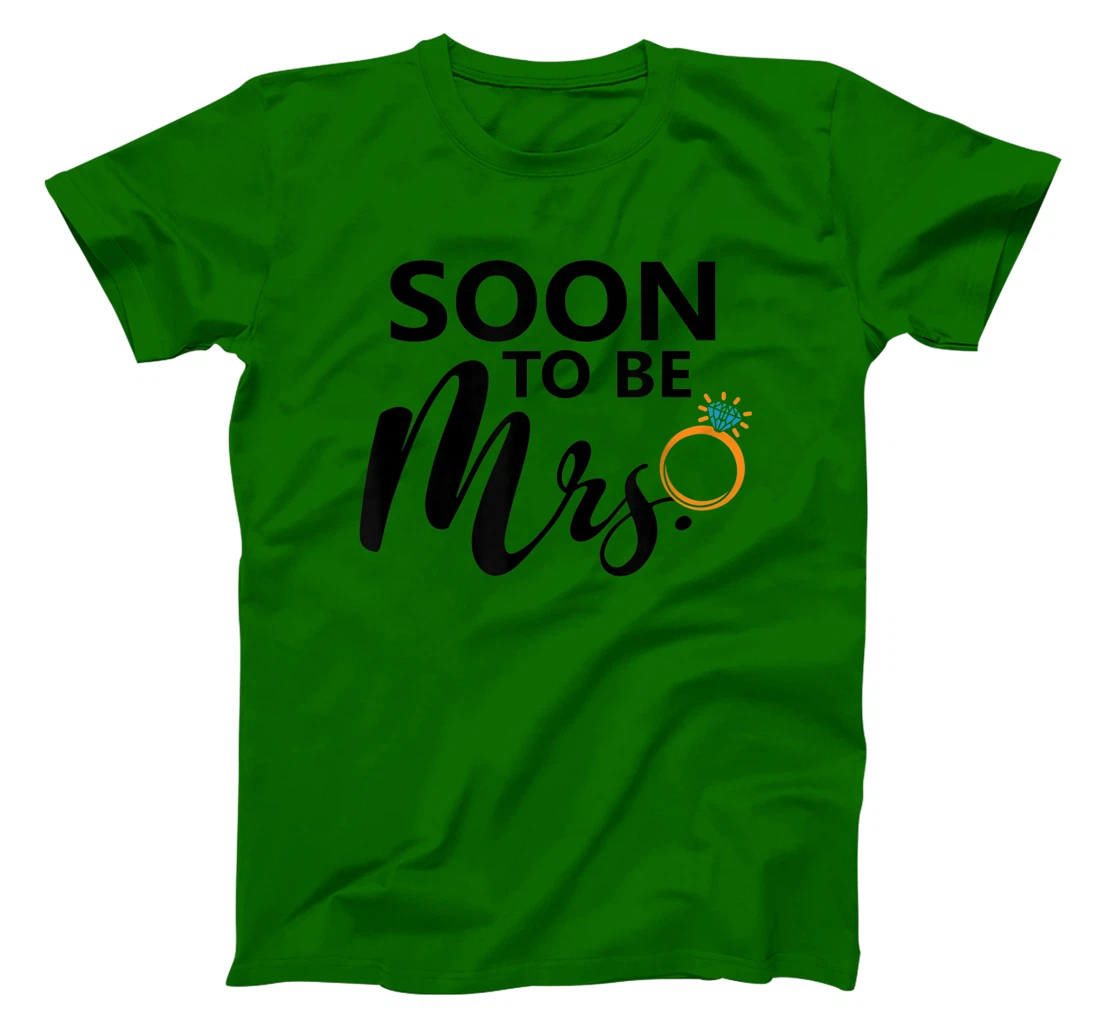 Soon To Be Mrs. Engagement Bride Bachelorette Party Matching T-Shirt, Women T-Shirt