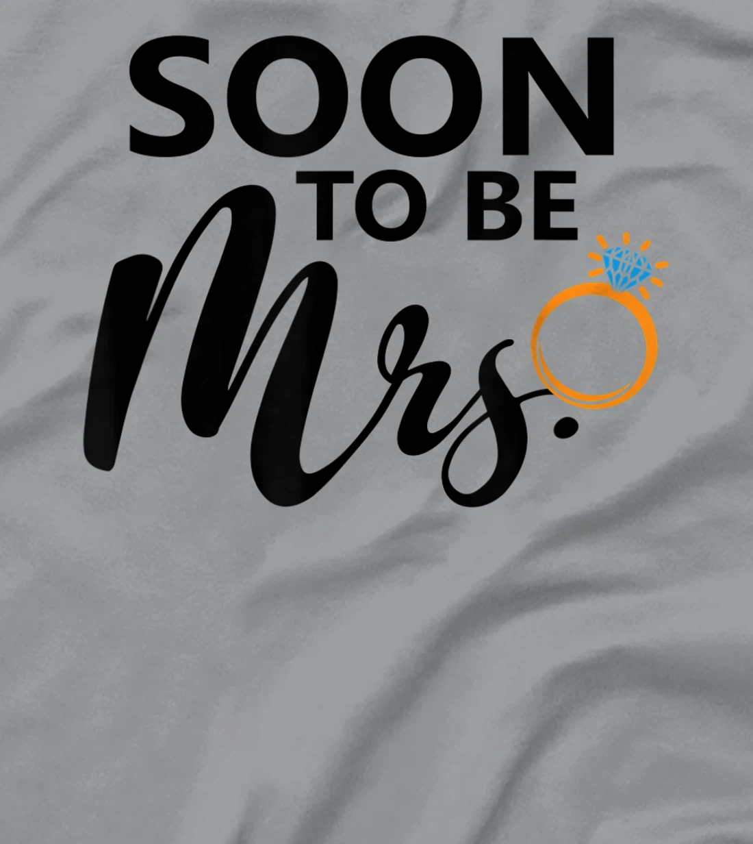 Soon To Be Mrs. Engagement Bride Bachelorette Party Matching T-Shirt, Women T-Shirt