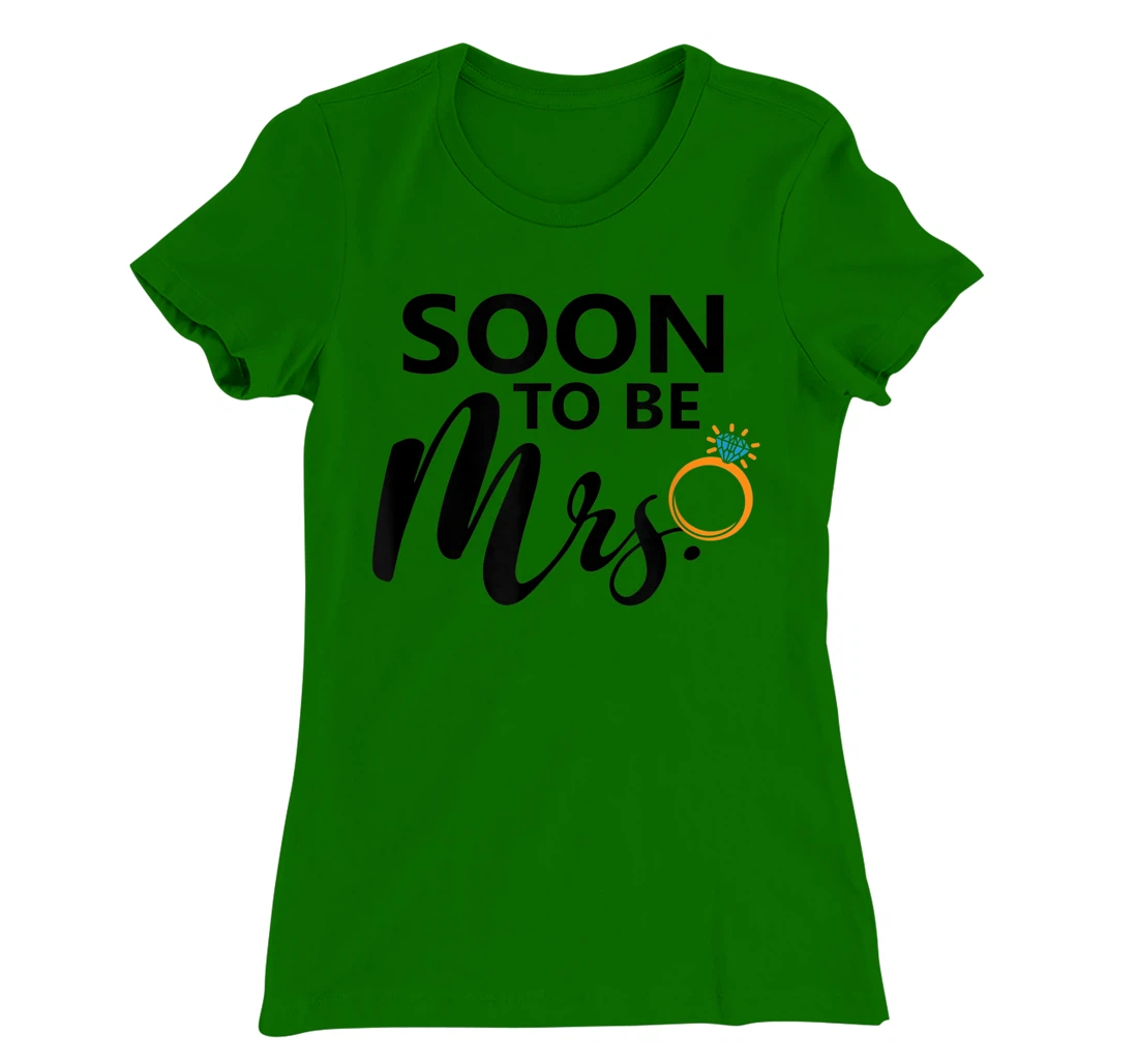 Soon To Be Mrs. Engagement Bride Bachelorette Party Matching T-Shirt, Women T-Shirt