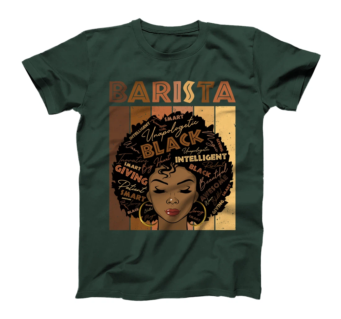 Melanin Barista Afro Hair Black History Month T-Shirt