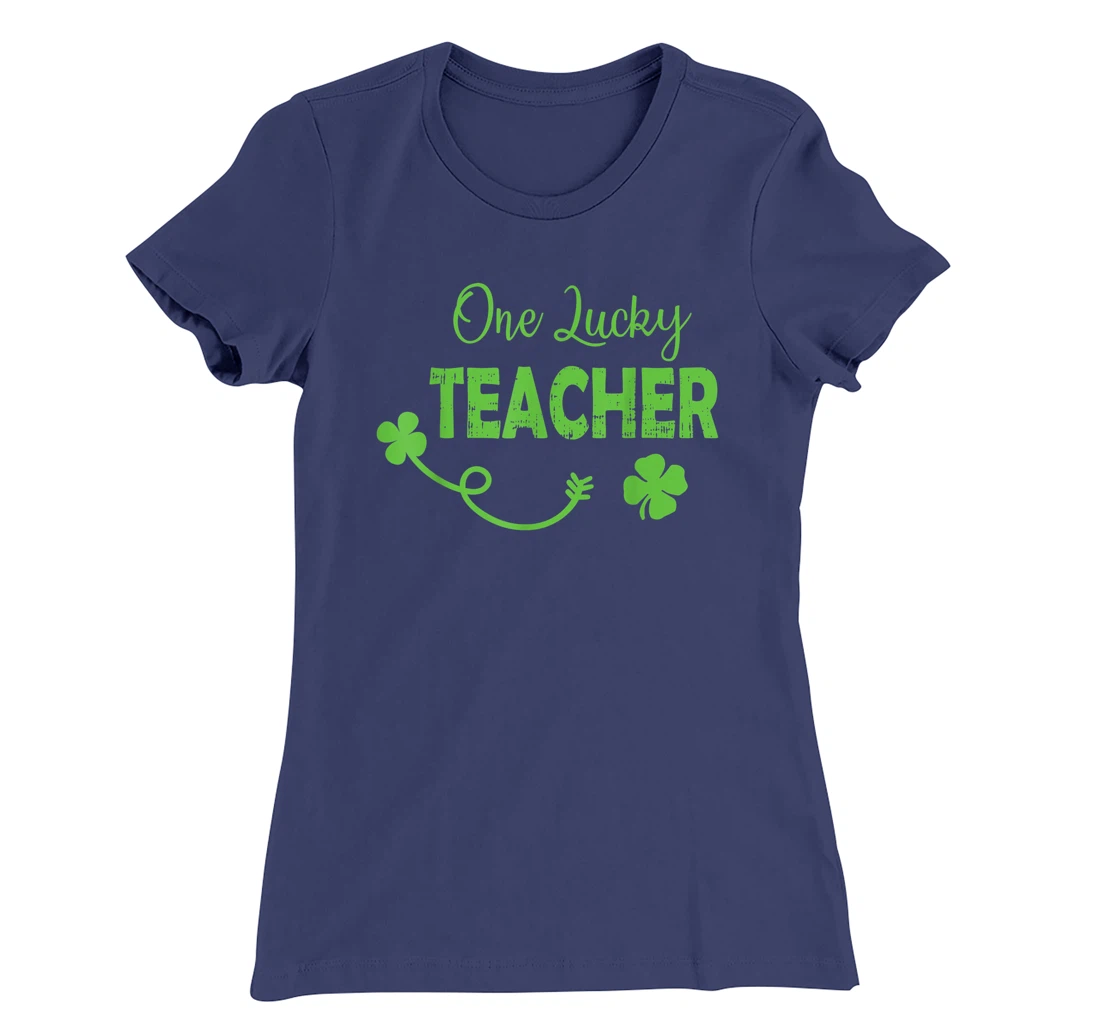 One Lucky Teacher St Patricks Day Shamrock Men Women Gifts T-Shirt, Kid T-Shirt and Women T-Shirt