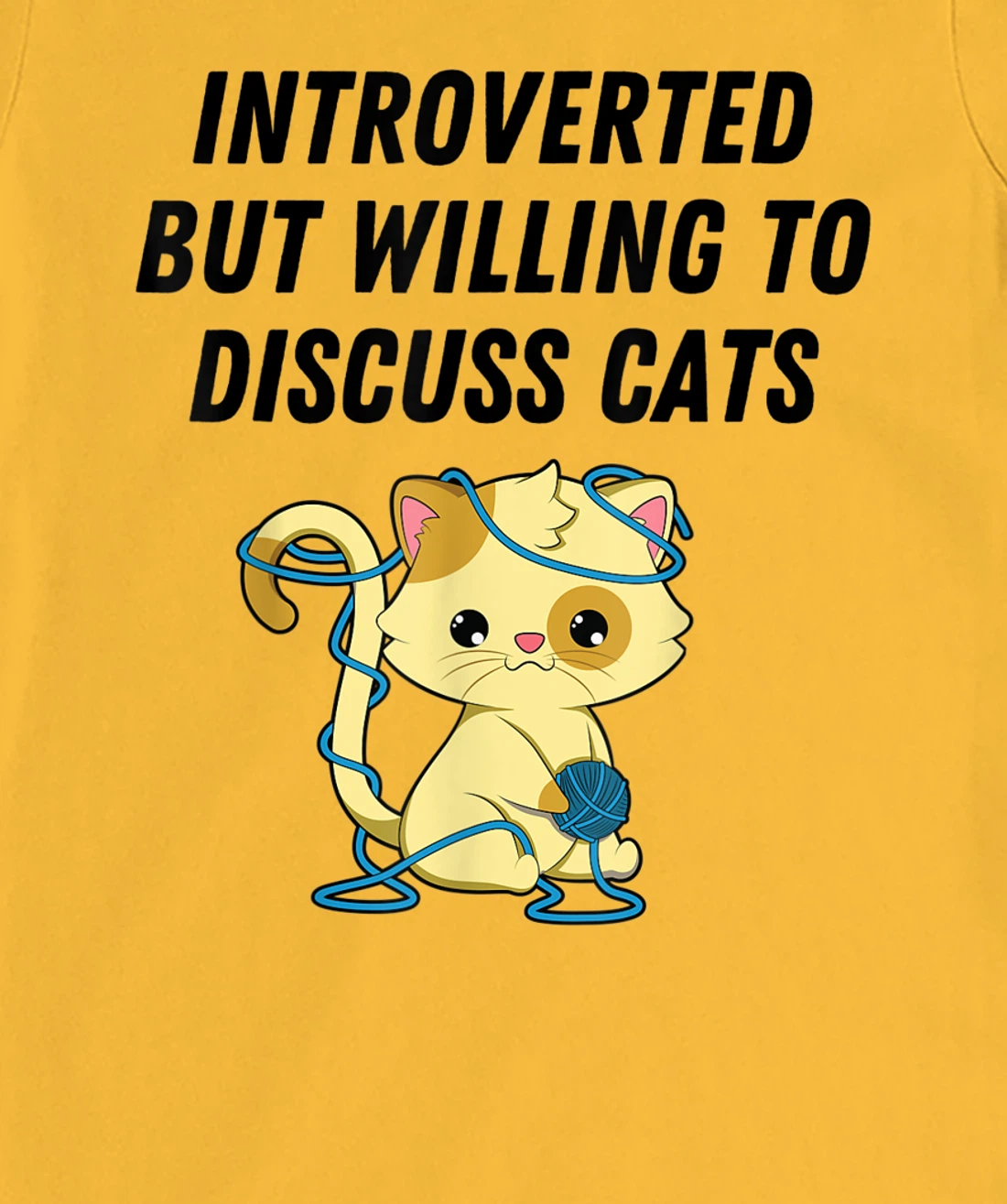 Introverted But Willing To Discuss Cats Cat Lover Humor T-Shirt, Kid T-Shirt and Women T-Shirt