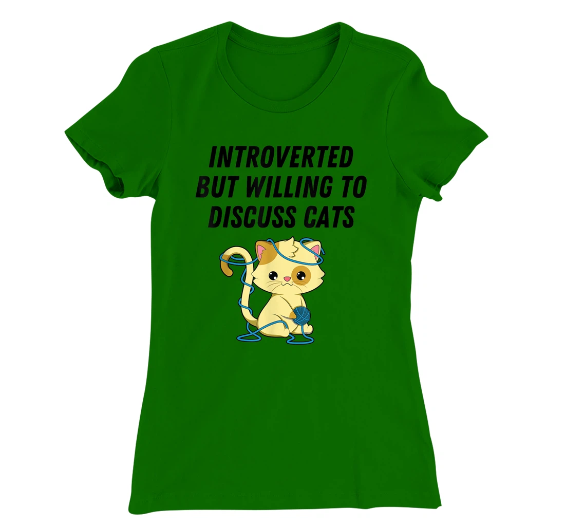 Introverted But Willing To Discuss Cats Cat Lover Humor T-Shirt, Kid T-Shirt and Women T-Shirt