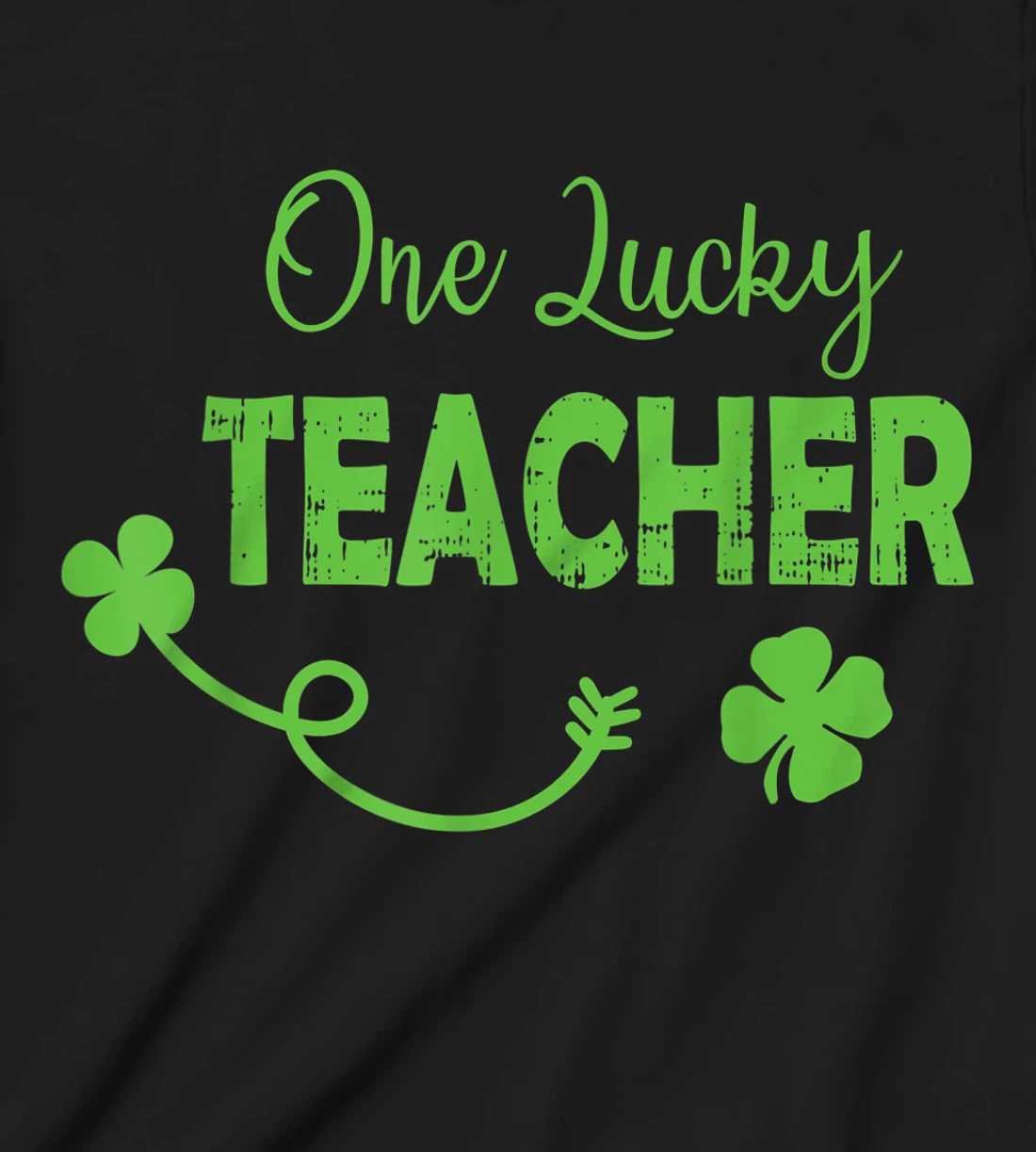One Lucky Teacher St Patricks Day Shamrock Men Women Gifts T-Shirt, Kid T-Shirt and Women T-Shirt