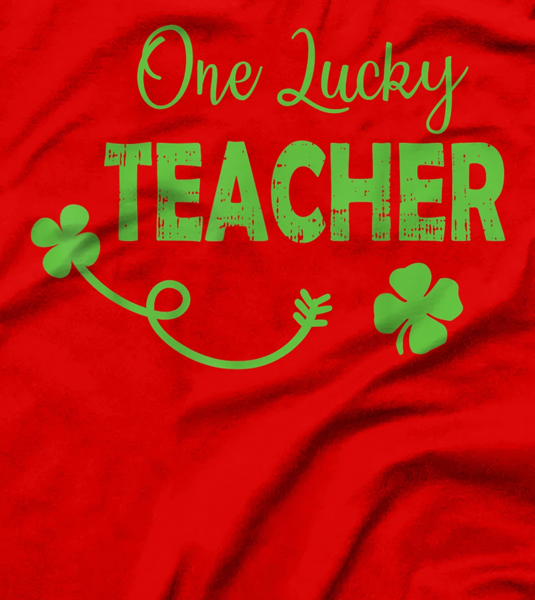 One Lucky Teacher St Patricks Day Shamrock Men Women Gifts T-Shirt, Kid T-Shirt and Women T-Shirt
