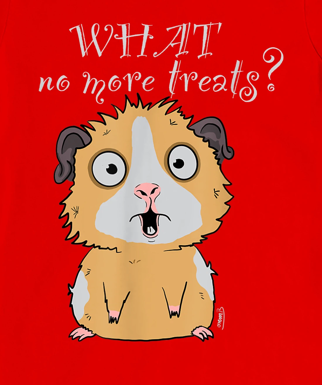 Guinea pig no treats funny guinea pig T-Shirt, Kid T-Shirt and Women T-Shirt