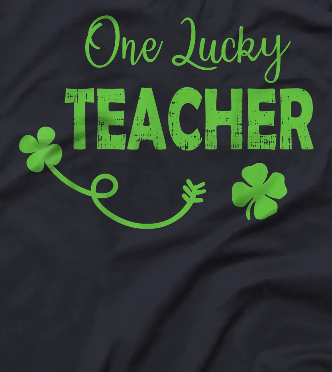One Lucky Teacher St Patricks Day Shamrock Men Women Gifts T-Shirt, Kid T-Shirt and Women T-Shirt