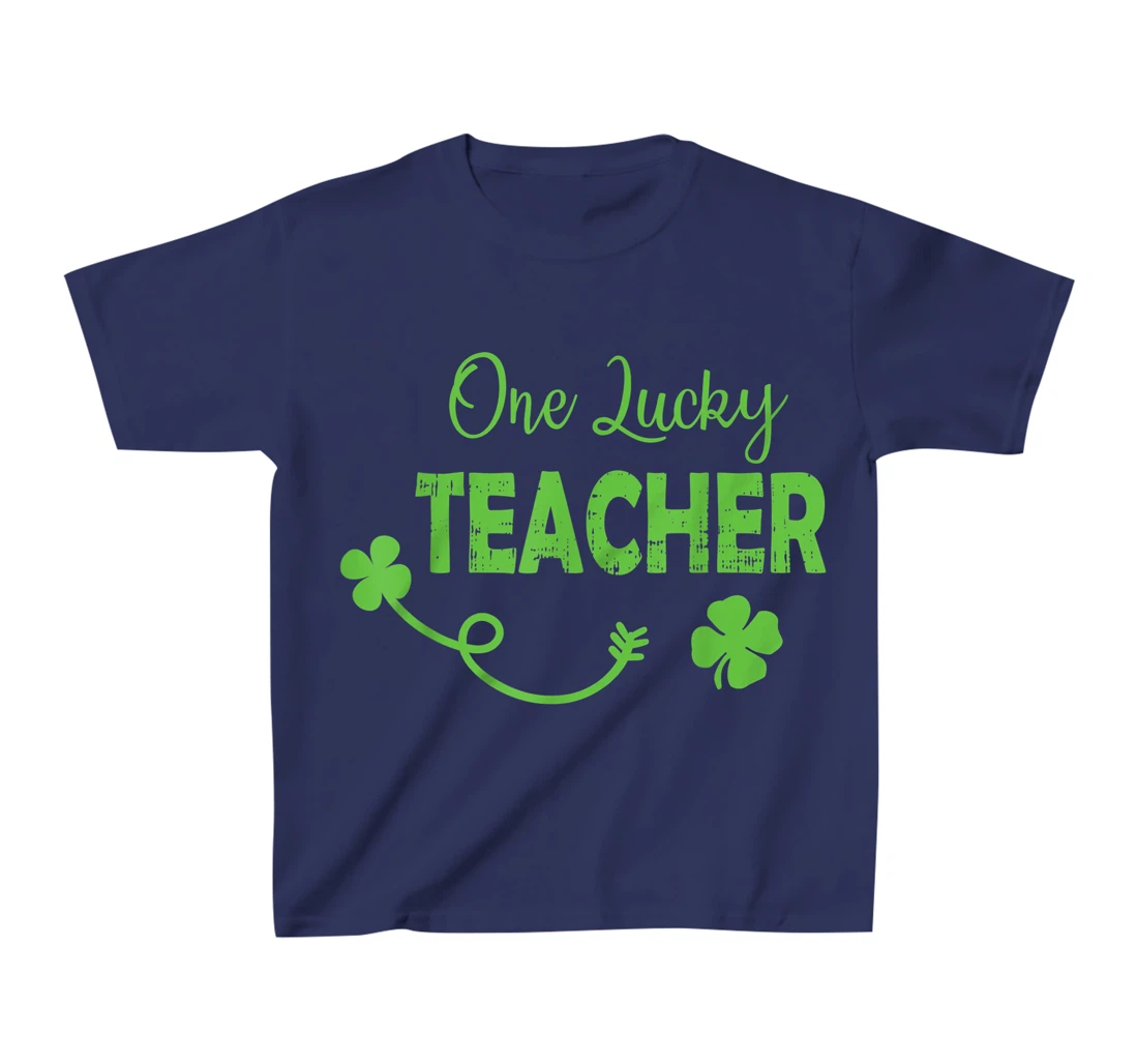 One Lucky Teacher St Patricks Day Shamrock Men Women Gifts T-Shirt, Kid T-Shirt and Women T-Shirt