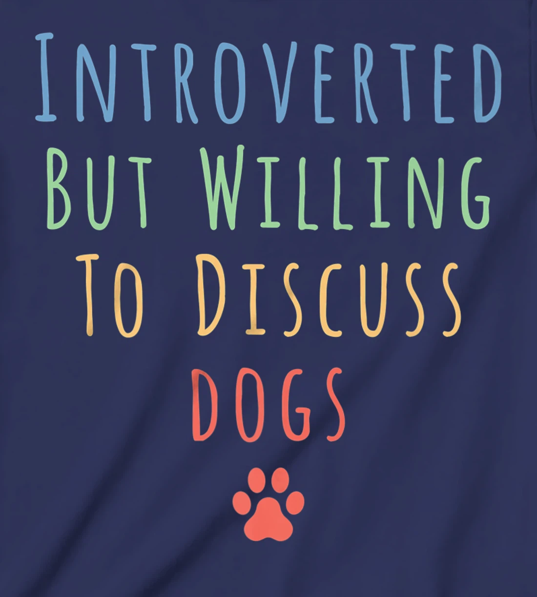 Funny Introverted But Willing To Discuss Cats Men Women Cat T-Shirt, Kid T-Shirt and Women T-Shirt