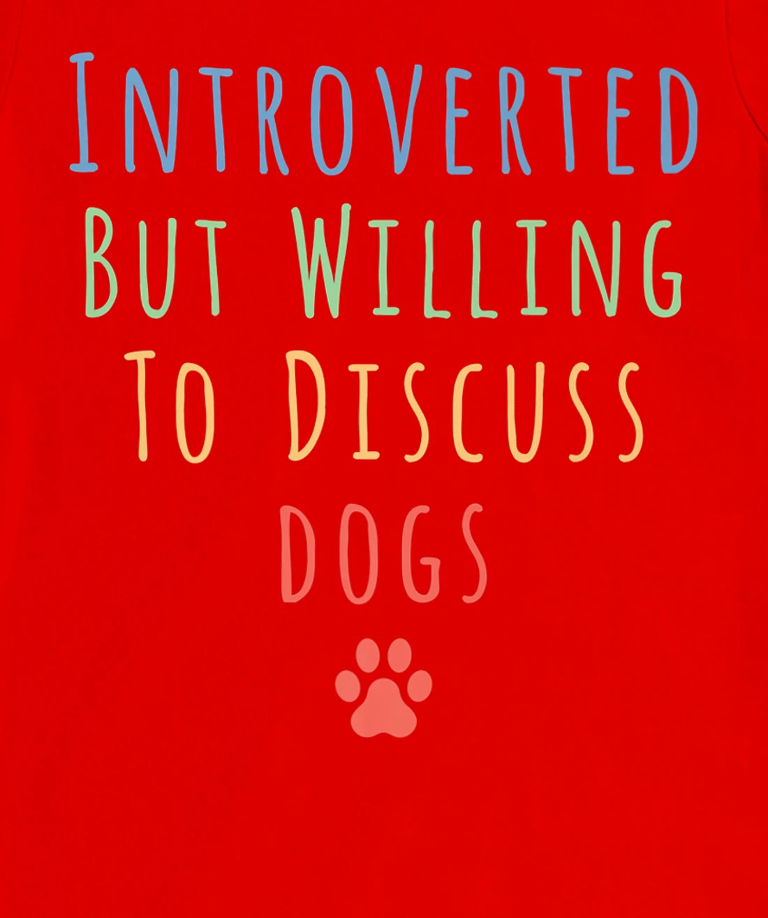 Funny Introverted But Willing To Discuss Cats Men Women Cat T-Shirt, Kid T-Shirt and Women T-Shirt