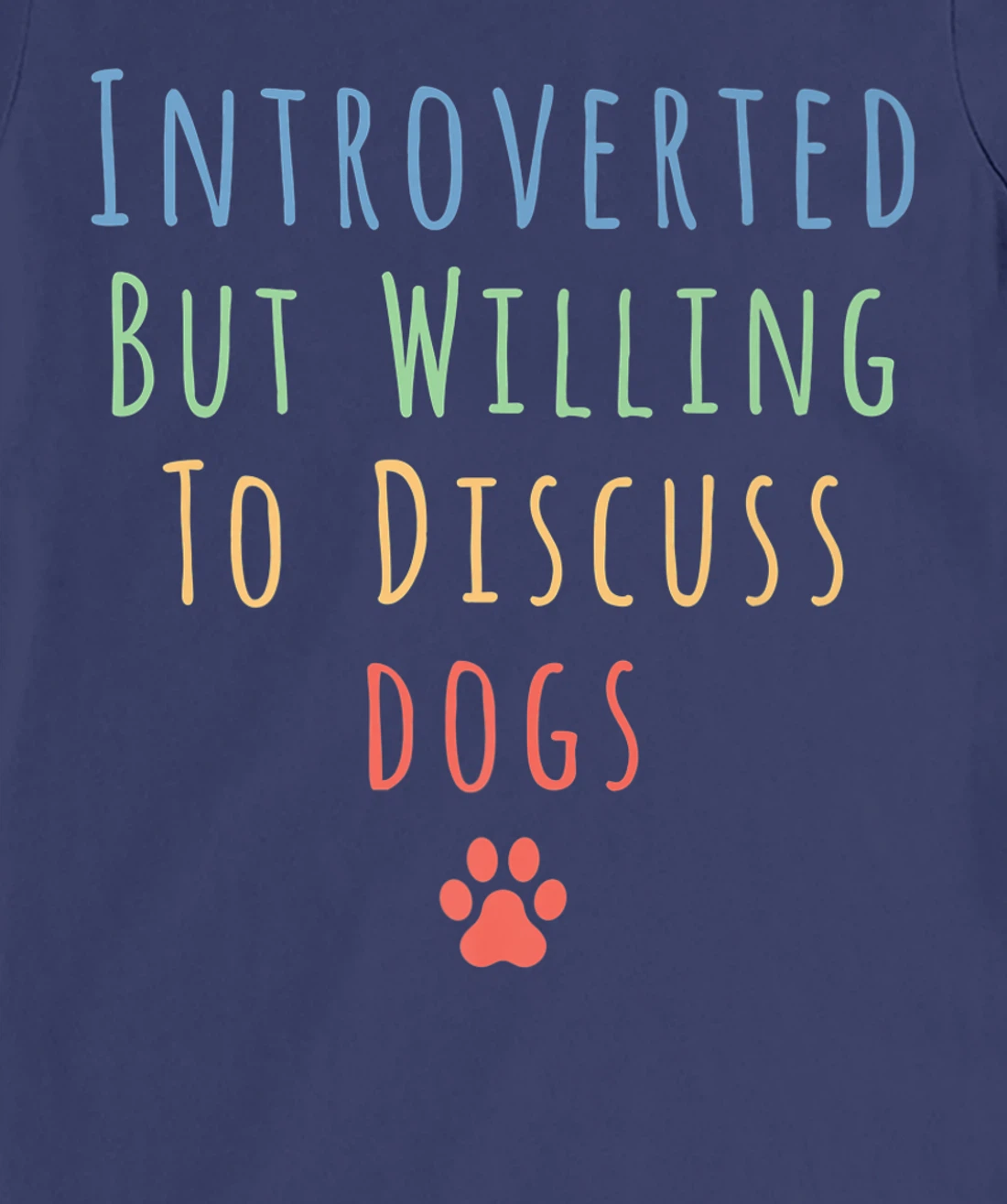 Funny Introverted But Willing To Discuss Cats Men Women Cat T-Shirt, Kid T-Shirt and Women T-Shirt