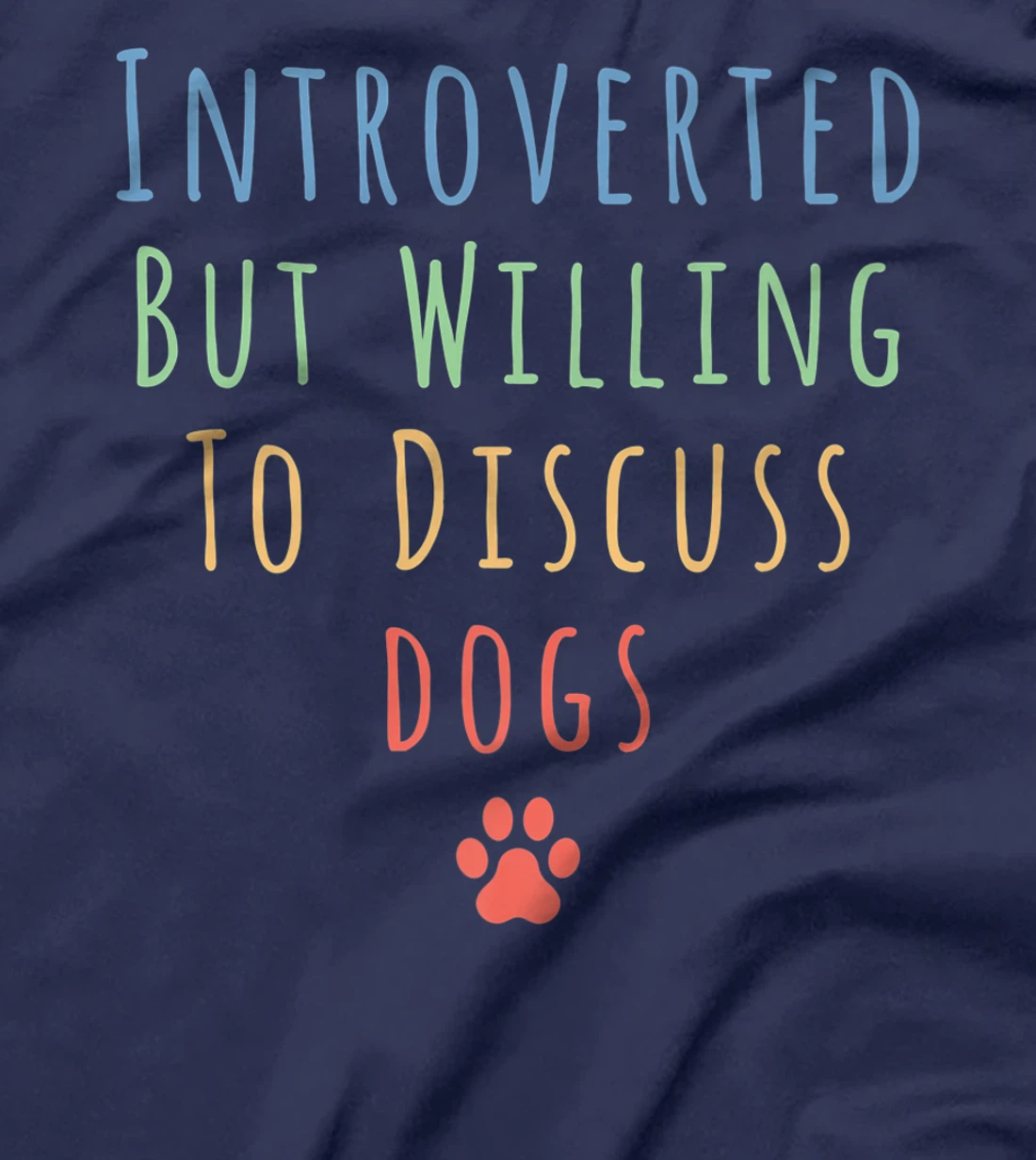 Funny Introverted But Willing To Discuss Cats Men Women Cat T-Shirt, Kid T-Shirt and Women T-Shirt