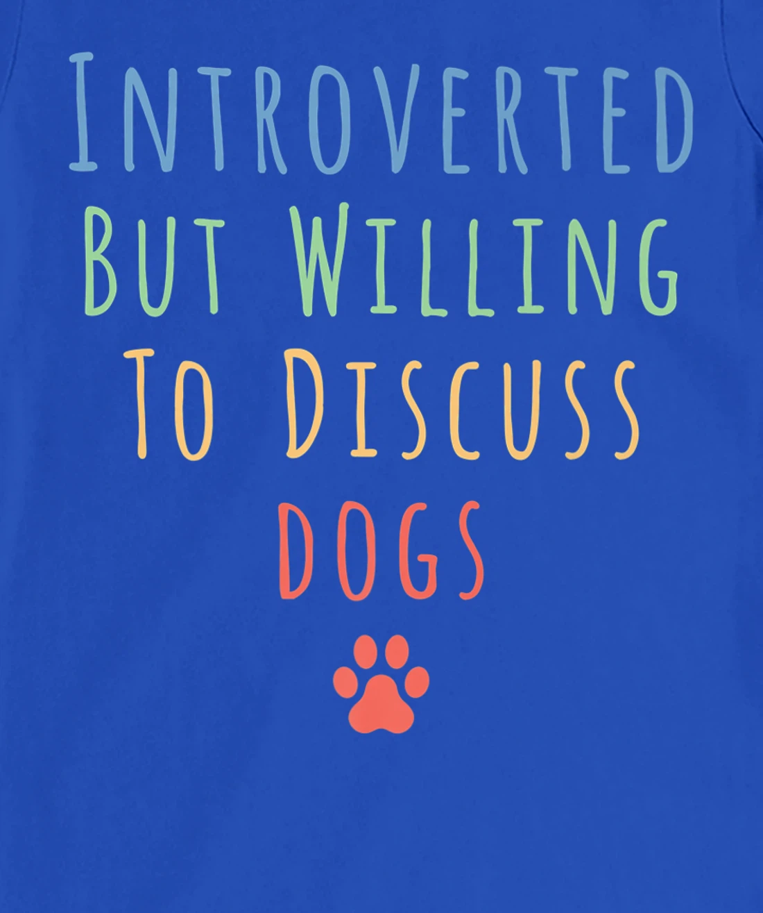 Funny Introverted But Willing To Discuss Cats Men Women Cat T-Shirt, Kid T-Shirt and Women T-Shirt