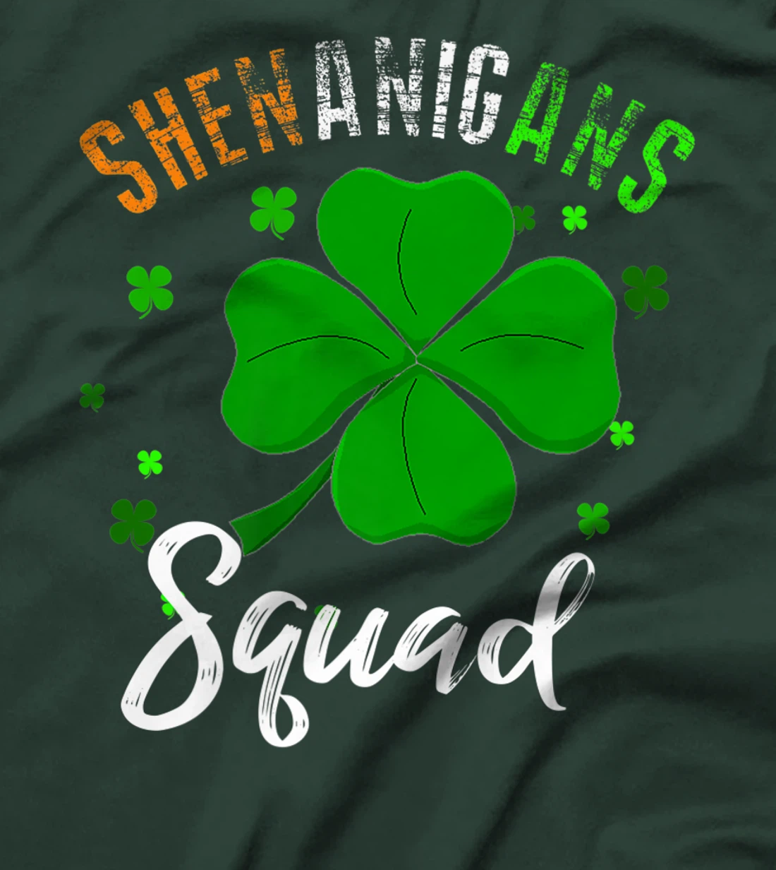 Shenanigans Squad T-Shirt, Kid T-Shirt and Women T-Shirt St Patrick's Day Shirt T-Shirt, Kid T-Shirt and Women T-Shirt