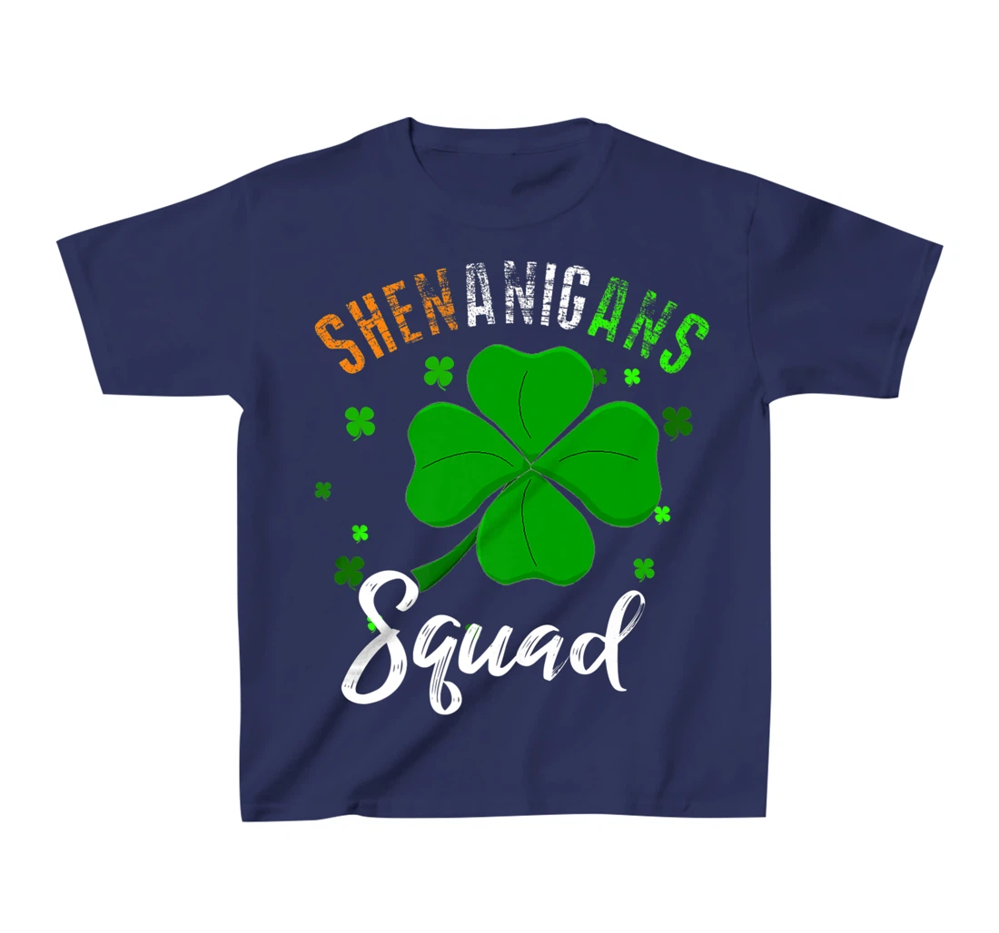 Shenanigans Squad T-Shirt, Kid T-Shirt and Women T-Shirt St Patrick's Day Shirt T-Shirt, Kid T-Shirt and Women T-Shirt