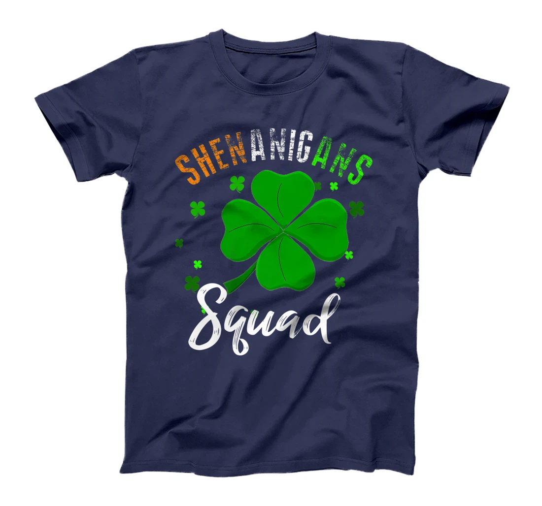 Shenanigans Squad T-Shirt, Kid T-Shirt and Women T-Shirt St Patrick's Day Shirt T-Shirt, Kid T-Shirt and Women T-Shirt