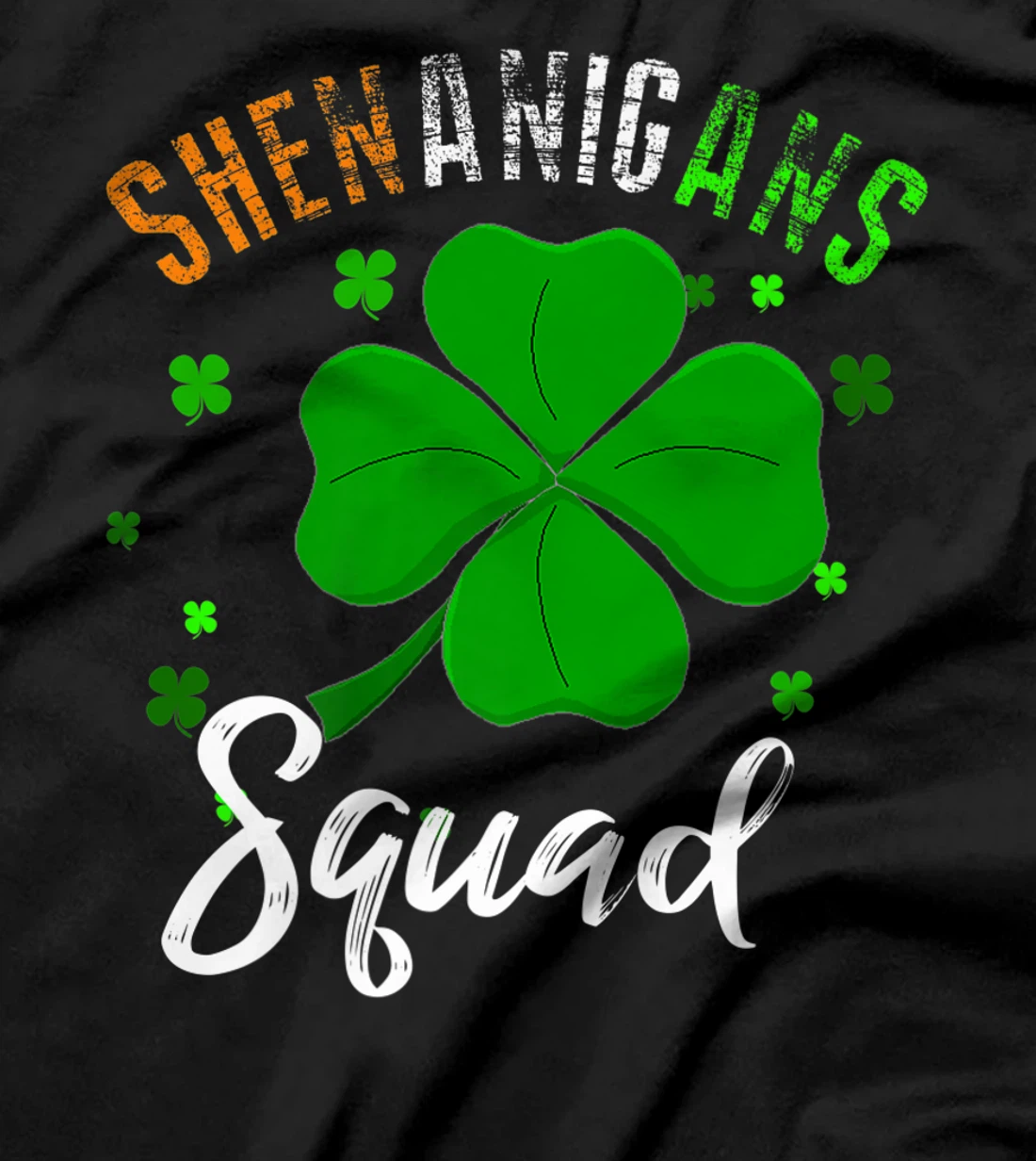 Shenanigans Squad T-Shirt, Kid T-Shirt and Women T-Shirt St Patrick's Day Shirt T-Shirt, Kid T-Shirt and Women T-Shirt